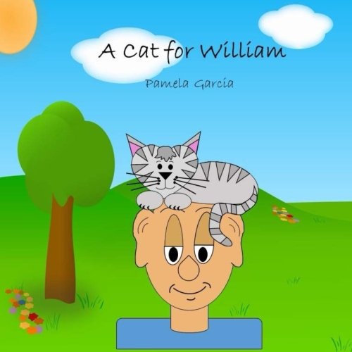 Cat for William [Paperback]