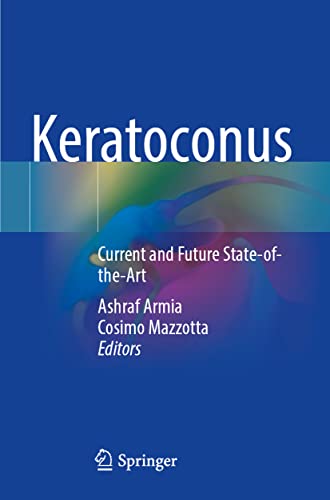 Keratoconus Current and Future State-of-the-Art [Paperback]