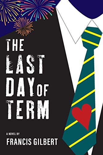 Last Day of Term [Paperback]