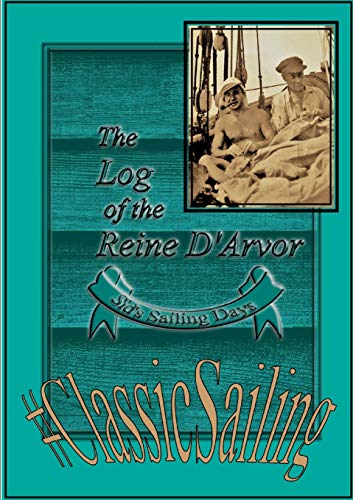 Log of the Reine D'Avor [Paperback]