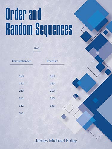Order and Random Sequences [Paperback]