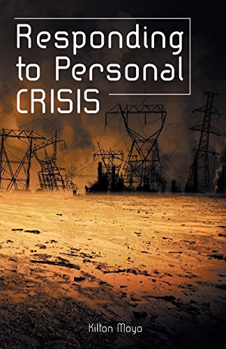 Responding to Personal Crisis [Paperback]