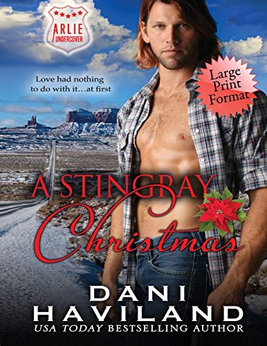 Stingray Christmas  Arlie Undercover Book 1 [Paperback]