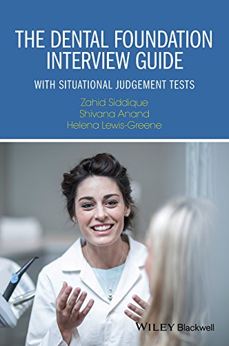 The Dental Foundation Interview Guide With Situational Judgement Tests [Paperback]