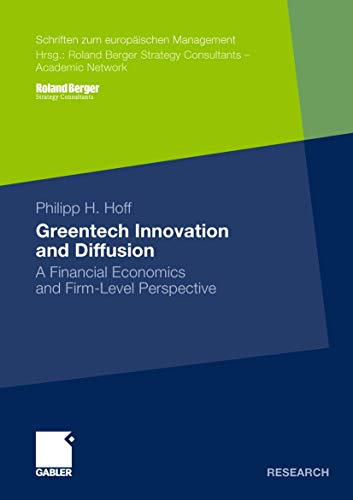 Greentech Innovation and Diffusion A Financial Economics and Firm-Level Perspec [Paperback]