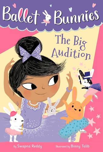 Ballet Bunnies 5 The Big Audition [Paperback]