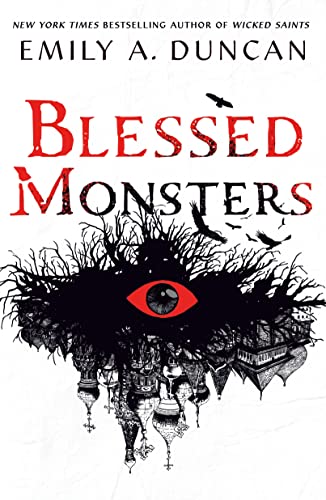 Blessed Monsters A Novel [Paperback]