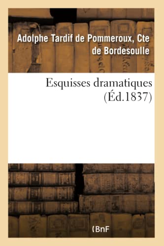 Esquisses Dramatiques