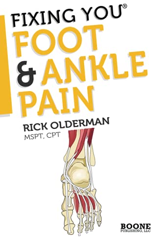 Fixing You Foot & Ankle Pain Self-Treatment For Foot And Ankle Pain, Heel Spur [Paperback]