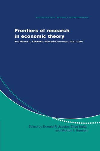 Frontiers of Research in Economic Theory The Nancy L. Schwartz Memorial Lecture [Paperback]