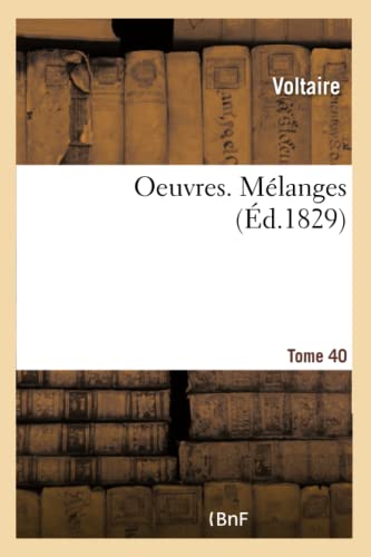 Oeuvres. Melanges. Tome 40