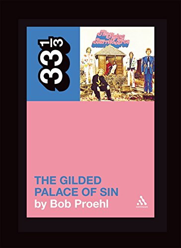 Flying Burrito Brothers' The Gilded Palace of Sin [Paperback]