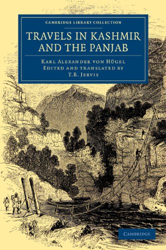 Travels in Kashmir and the Panjab Containing a Particular Account of the Govern [Paperback]