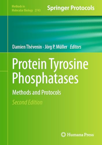 Protein Tyrosine Phosphatases Methods and Protocols [Hardcover]