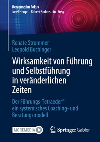 Wirksamkeit von Fhrung und Selbstfhrung in vernderlichen Zeiten Der Fhrungs [Paperback]