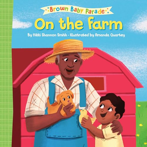 On the Farm A Brown Baby Parade Book [Board book]