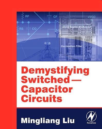 Demystifying Switched Capacitor Circuits [Paperback]