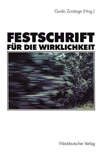 Festschrift fr die Wirklichkeit [Paperback]