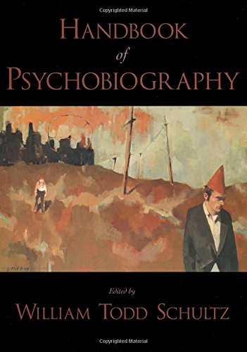 Handbook of Psychobiography [Hardcover]