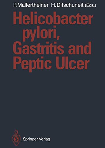 Helicobacter pylori, Gastritis and Peptic Ulcer [Paperback]