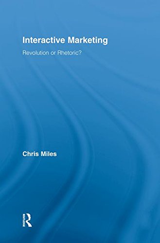 Interactive Marketing Revolution or Rhetoric [Paperback]