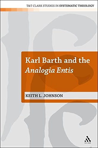 Karl Barth and the Analogia Entis [Hardcover]