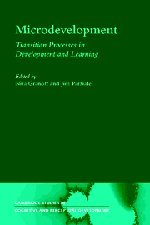 Microdevelopment Transition Processes in Development and Learning [Hardcover]