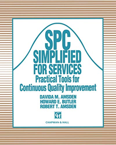 SPC Simplified for Services Practical tools for continuous quality improvement [Paperback]
