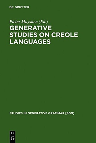 Generative Studies on Creole Languages [Hardcover]