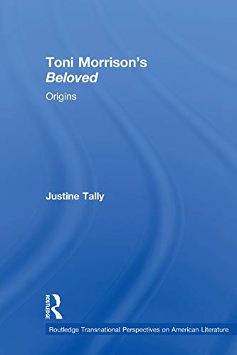Toni Morrison's 'Beloved' Origins [Paperback]