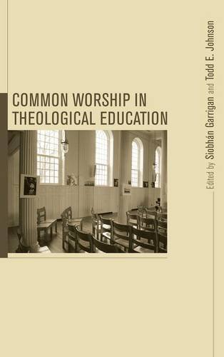 Common Worship In Theological Education [Hardcover]