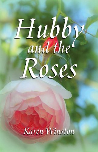 Hubby And The Roses [Paperback]