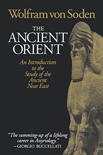 The Ancient Orient An Introduction To The Study Of The Ancient Near East [Paperback]