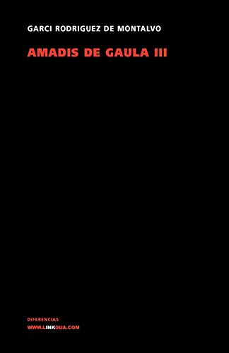 Amad&237s de Gaula III [Paperback]