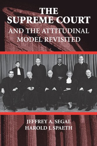 The Supreme Court and the Attitudinal Model Revisited [Paperback]