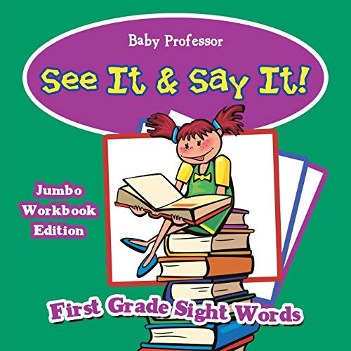 See It & Say It Jumbo Workbook Edition First Grade Sight Words [Paperback]