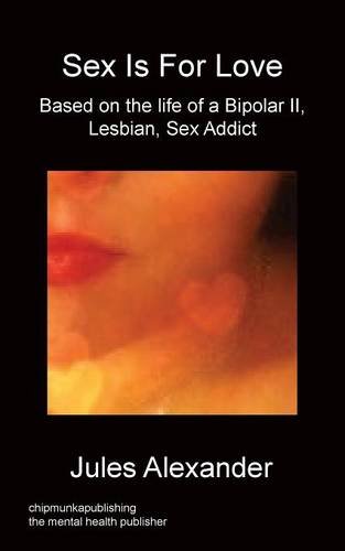 Sex Is For Love [Paperback]