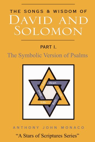 Songs and Wisdom of David and Solomon Part I  The Symbolic Version of Psalms [Paperback]