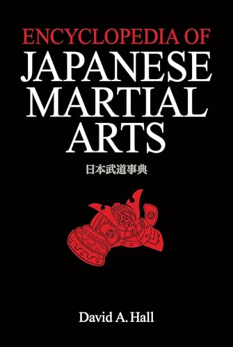 Encyclopedia of Japanese Martial Arts [Hardcover]