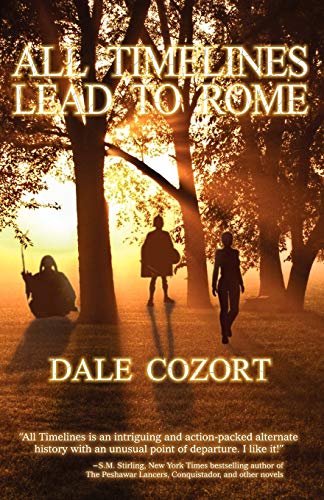 All Timelines Lead To Rome [Paperback]