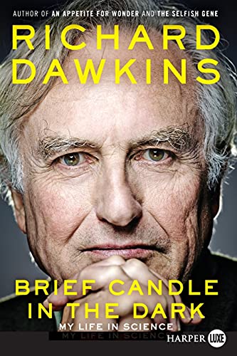 Brief Candle in the Dark My Life in Science [Paperback]