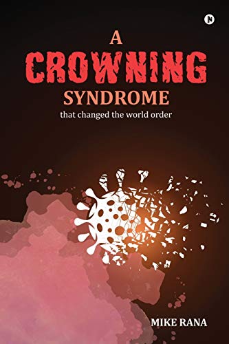 Crowning Syndrome  That Changed the World Order [Paperback]