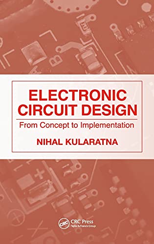 Electronic Circuit Design From Concept to Implementation [Hardcover]