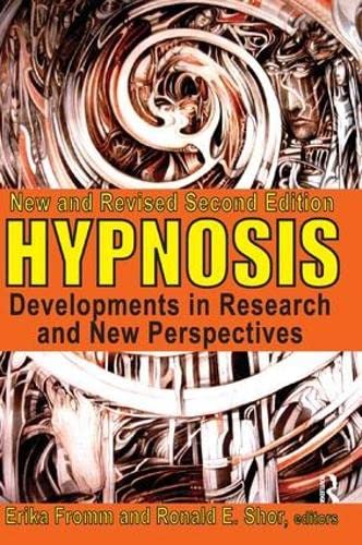 Hypnosis Developments in Research and New Perspectives [Hardcover]
