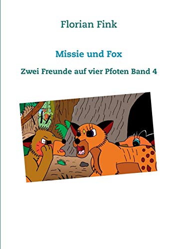 Missie und Fox [Paperback]