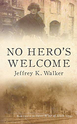 No Hero's Welcome [Paperback]