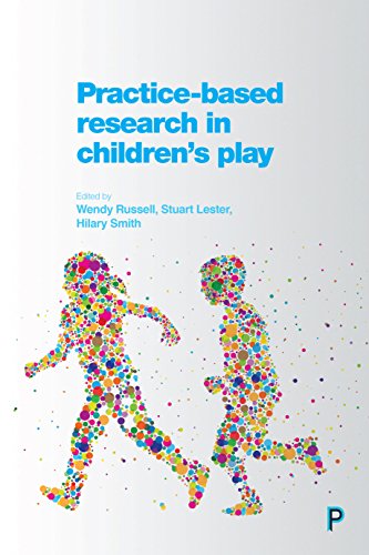 Practice-Based Research in Children&39s Play [Hardcover]