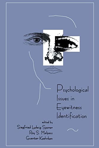 Psychological Issues in Eyewitness Identification [Paperback]