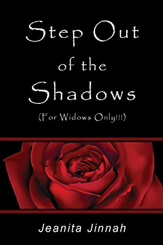 Step Out Of The Shadows (for Widows Only) [Paperback]