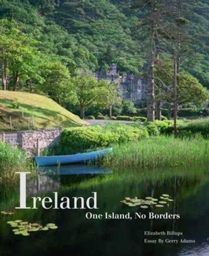 Ireland One Island, No Borders [Hardcover]